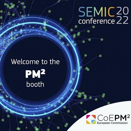 An abstract digital circle with text "Welcome to the PM² booth", logo of the SEMIC Conference and the Centre of Excellence in PM²
